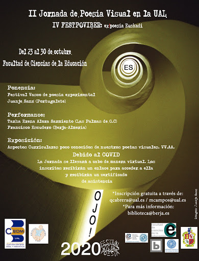 II Jornada Virtual de Poesía Visual en la UAL. IV FESTPOVIBER: ex!poesía Euskadi.